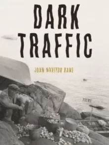 Image of Dark Traffic : Poems