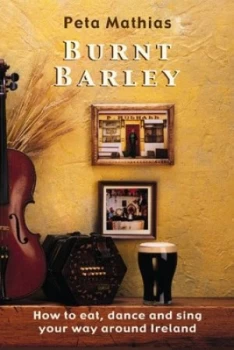 Image of Burnt Barley. Paperback