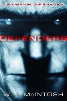 Image of Defenders by Will Mcintosh Book