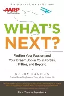 Image of whats next updated finding your passion and your dream job in your forties