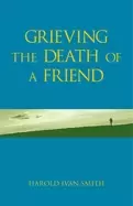 Image of grieving the death of a friend