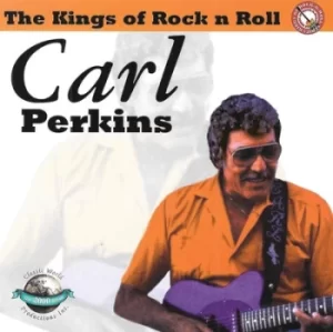 image of The Kings of Rock N Roll by Carl Perkins CD Album