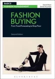 Image of Fashion Buying : From Trend Forecasting to Shop Floor