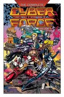 Image of The Complete Cyberforce, Volume 1