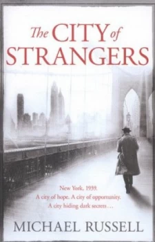 Image of The City of Strangers by Michael Russell Paperback