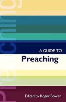 Image of A guide to preaching - Roger Bowen - Paperback - Used