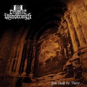 Image of You Shall Be There by Cryptic Wanderings Vinyl Album