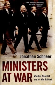 Image of Ministers at War by Jonathan Schneer Hardback