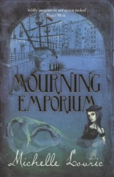 Image of The Mourning Emporium by Michelle Lovric Paperback