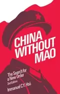 Image of china without mao the search for a new order
