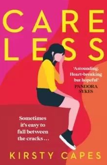 Image of Careless : The hottest fiction debut of 2021 and 'the literary equivalent of gold dust'!