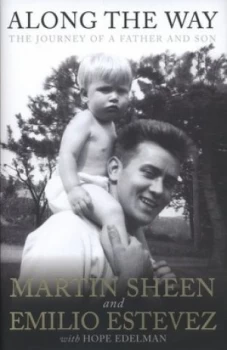 Image of Along the Way by Martin Sheen Hardback