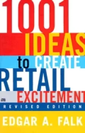 Image of 1001 ideas to create retail excitement revised edition