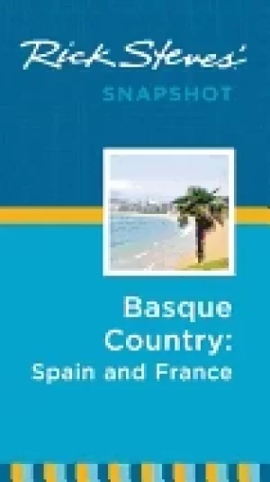 Image of rick steves snapshot basque country france and spain