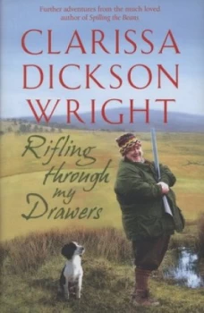 Image of Rifling through My Drawers by Clarissa Dickson Wright Hardback