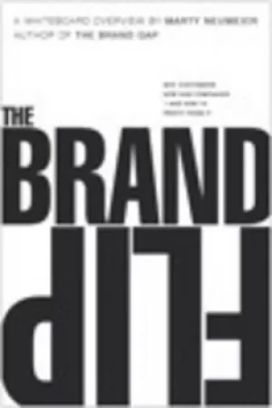 Image of The brand flip by Marty Neumeier