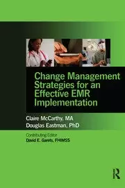 Image of Change Management Strategies for an Effective EMR Implementation