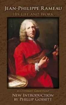 Image of Jean-Philippe Rameau : His Life and Work