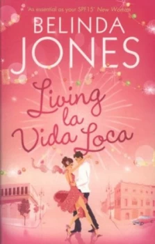 Image of Living La Vida Loca by Belinda Jones Paperback
