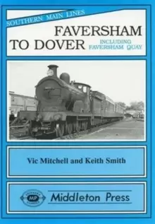 Image of Faversham to Dover : Including Faversham Quay