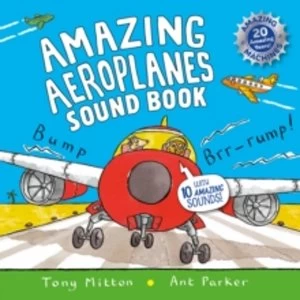 Image of Amazing Aeroplanes Sound Book : A very noisy book