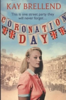 Image of Coronation Day by Kay Brellend Paperback