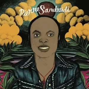 Image of Le Troubadour De La Savane 1978-1982 by Pierre Sandwidi CD Album