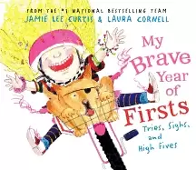 Image of my brave year of firsts tries sighs and high fives