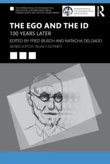 Image of The Ego and the Id : 100 Years Later