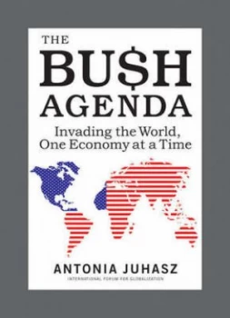 Image of The Bush Agenda by Antnia Harangin Juhsz Paperback