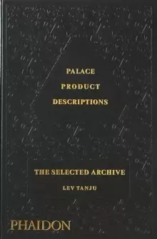 Image of Palace Product Descriptions, The Selected Archive