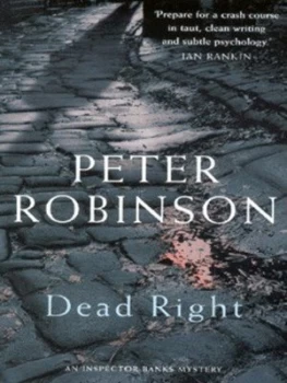 Image of Dead Right by Peter Robinson Paperback
