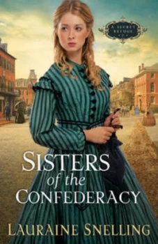 Image of Sisters of the Confederacy by Lauraine Snelling Paperback