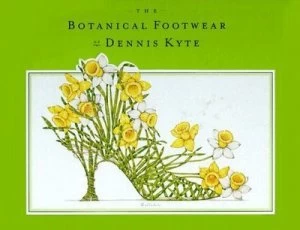 Image of The Botanical Footwear of Dennis Kyte by Dennis Kyte Book