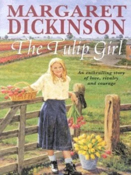 Image of The Tulip Girl by Margaret Dickinson Book