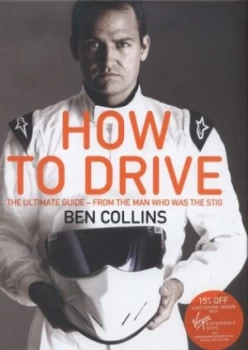Image of How to Drive by Ben Collins Hardback