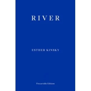 Image of River by Esther Kinsky Book