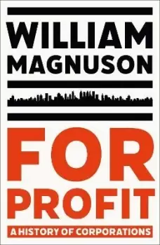 Image of For Profit by William Magnuson