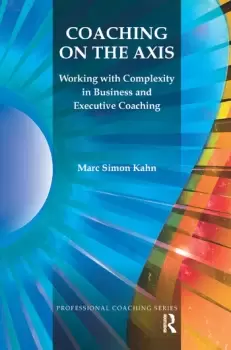 Image of Coaching on the AxisWorking with Complexity in Business and Executive Coaching
