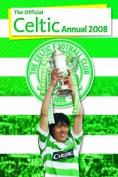 Image of Official Celtic Fc Annual 2008 Hardback