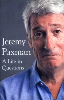 Image of A Life in Questions by Jeremy Paxman Hardback