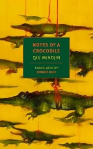 Image of Notes of a crocodile by Miaojin Qiu