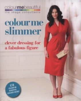 Image of Colour Me Slimmer by Veronique Henderson Paperback