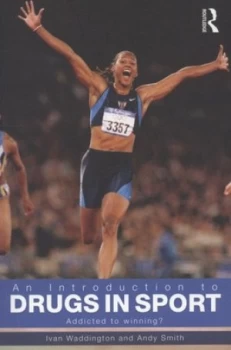 Image of An Introduction to Drugs in Sport by Ivan Waddington Paperback