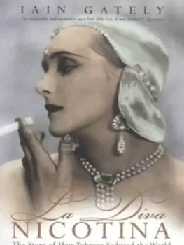 Image of La diva nicotina by Iain Gately