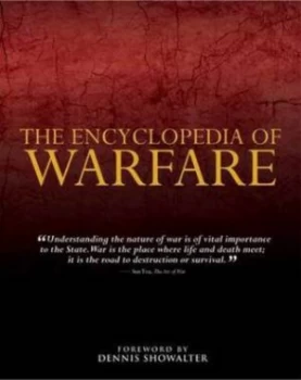 Image of Encyclopedia of Warfare by Dennis Showalter Hardback