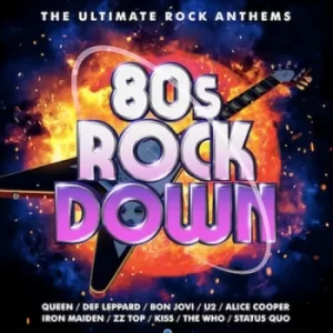 Image of 80s Rock Down by Various Artists CD Album