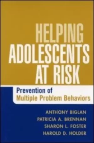 Image of Helping Adolescents at Risk by Anthony Biglan