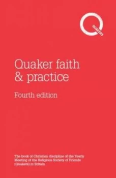Image of Quaker Faith and Practice by Britain Yearly Meeting Paperback