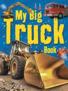 Image of My Big Truck Book Hardback
